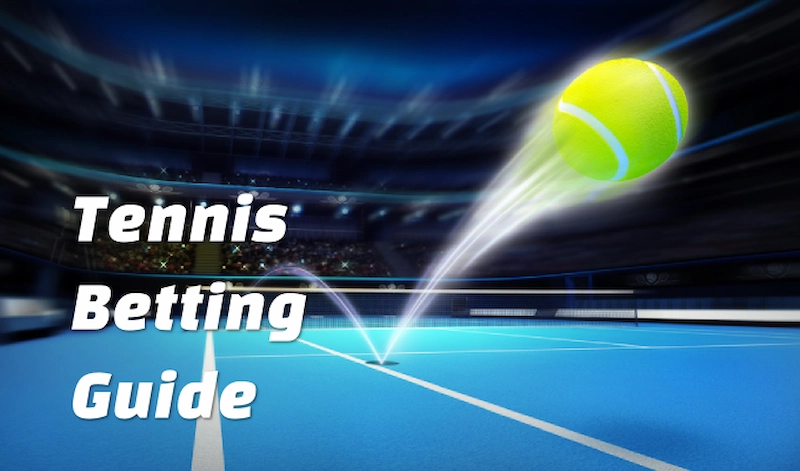 What is Tennis Betting?